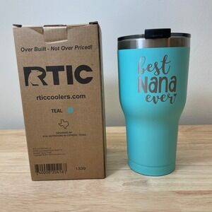 RTIC Teal Best Nana Ever 30oz Tumbler Stainless Steel Insulated Travel Cup New